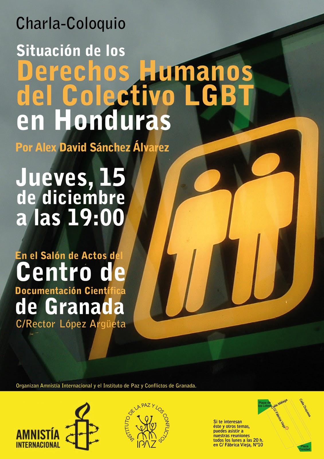 Coloquio sobre la situación del Colectivo LGBT en Honduras, a cargo de Alex David Sánchez
