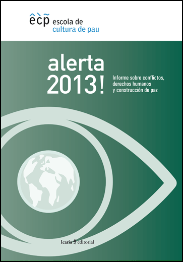 Alerta 2013! Informe sobre Conflictos, Derechos Humanos y Construcción de Paz