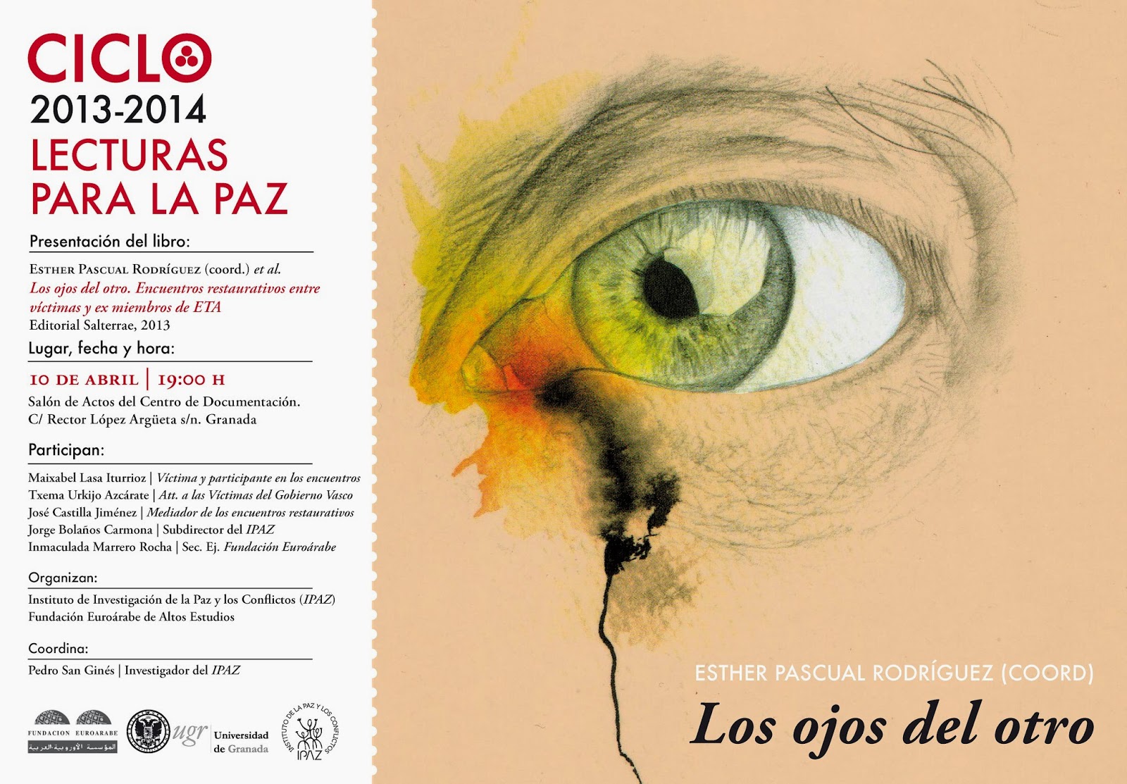 Ciclo ‘Lecturas para la Paz’: presentación del libro «Los ojos del otro. Encuentros restaurativos entre víctimas y ex miembros de ETA»