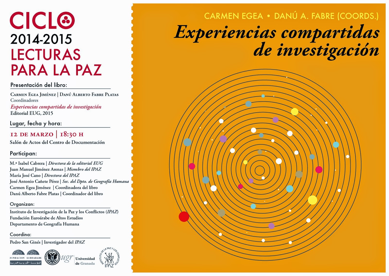 Ciclo Lecturas para la Paz 2014-2015. Presentación del Libro: «Experiencias compartidas de Investigación»