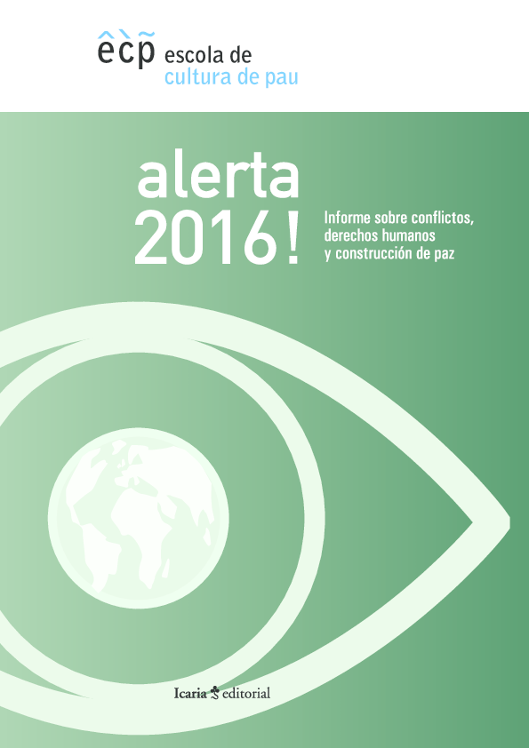 Alerta 2016! Informe sobre conflictos, derechos humanos y construcción de paz