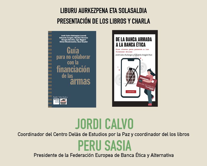 La guerra empieza en tu cajero ¿Cómo pasar de la Banca Armada a la Banca Ética?