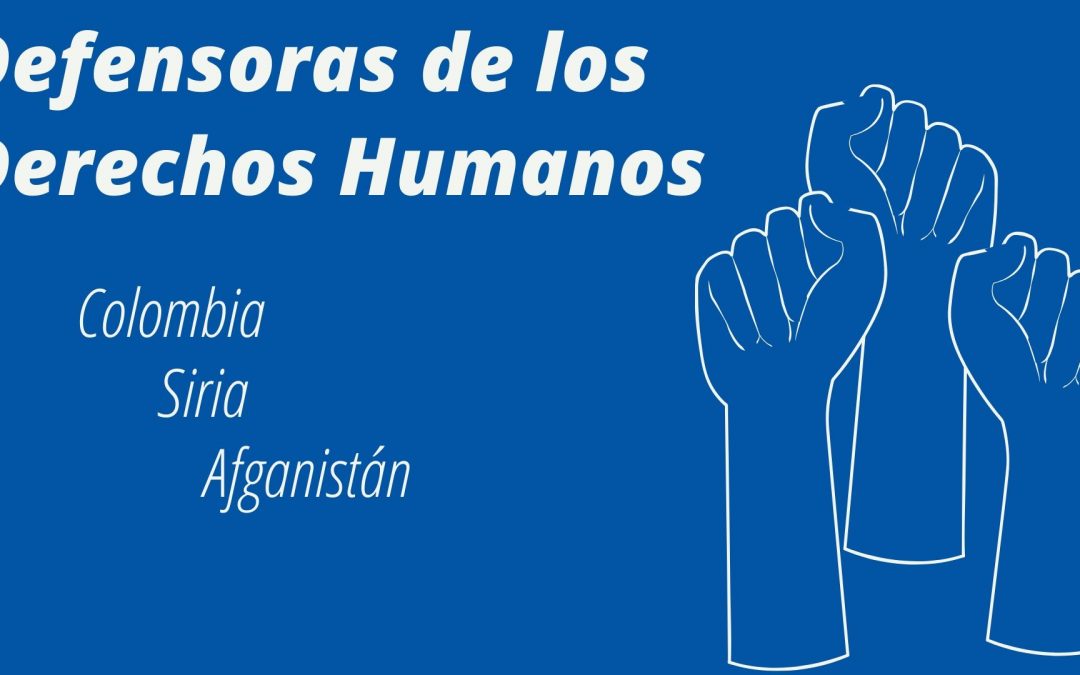 Ciclo ‘Defensoras de los Derechos Humanos’