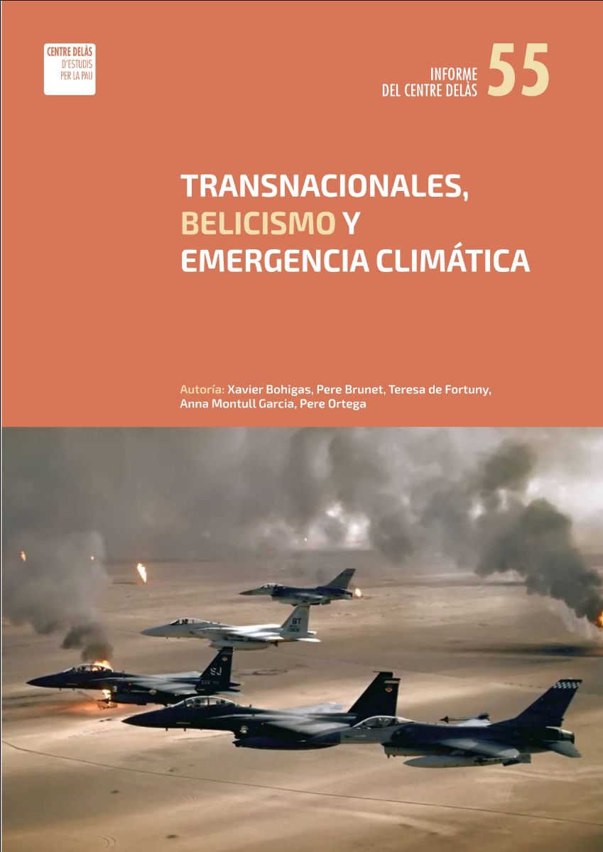 Transnacionales, belicismo y emergencia climática