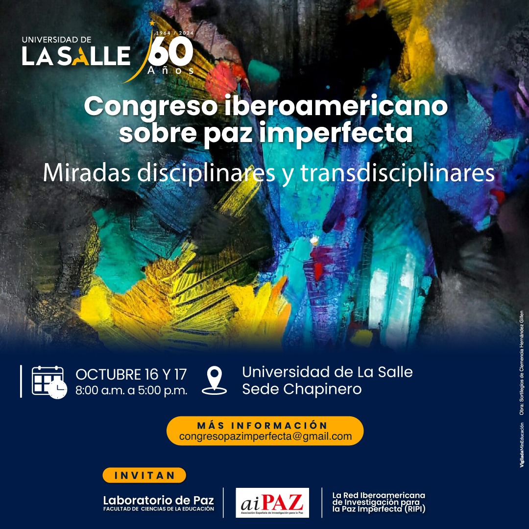 Congreso Iberoamericano sobre Paz Imperfecta. Miradas disciplinares y transdisciplinares