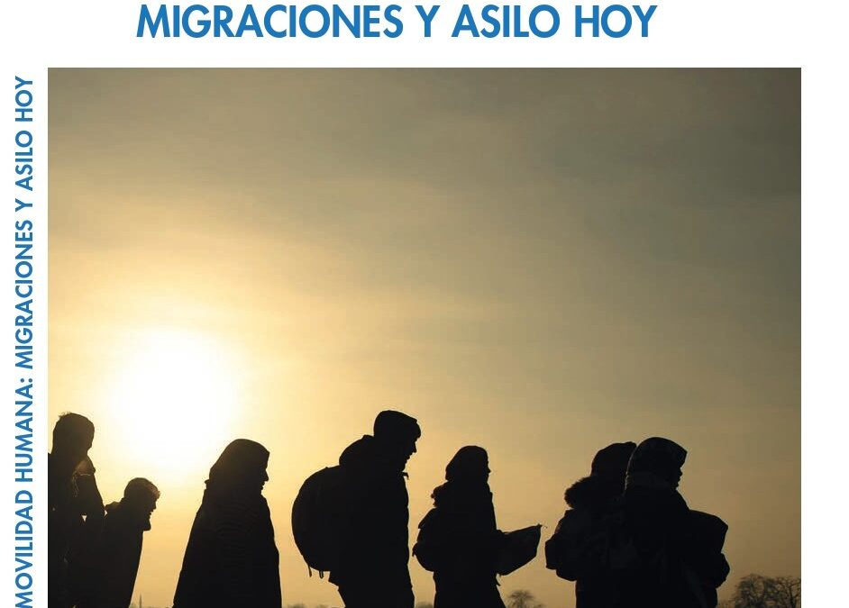 Revista Tiempo de Paz – Movilidad humana: Migraciones y asilo hoy