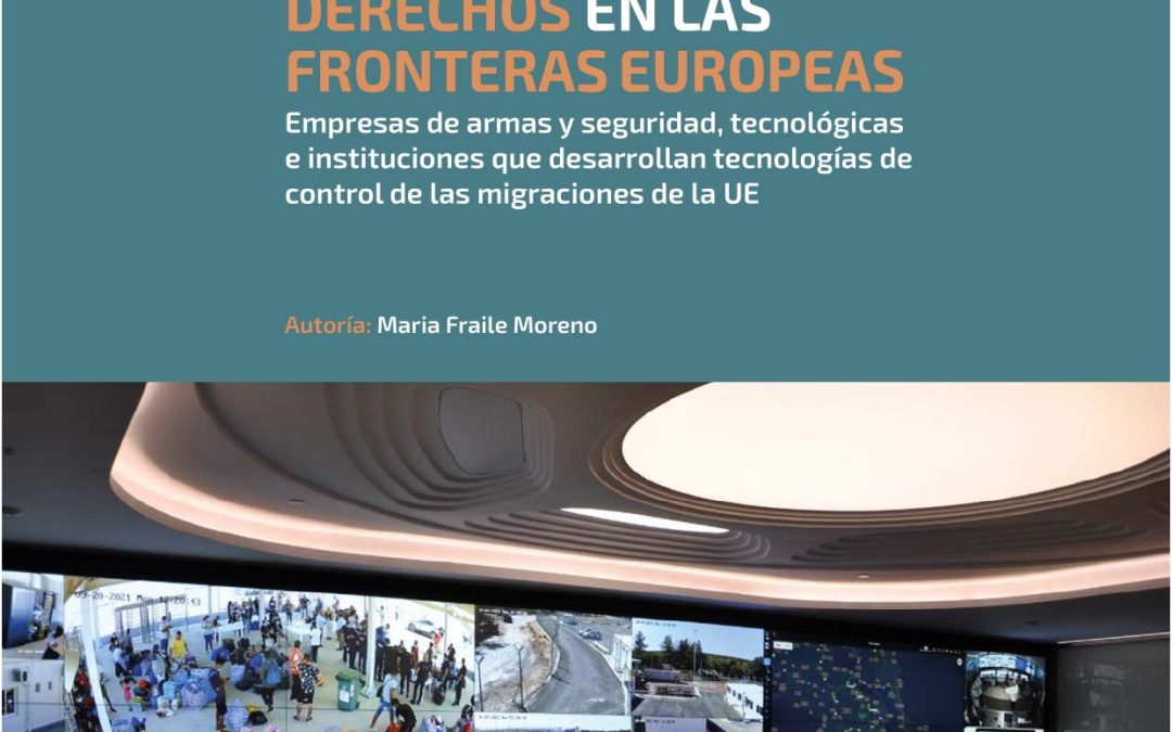 Nuevo informe del Centro Delás: Militarización y vulneración de derechos en las fronteras europeas