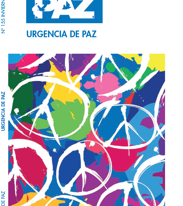 Urgencia de Paz: número 155 de la revista Tiempo de Paz