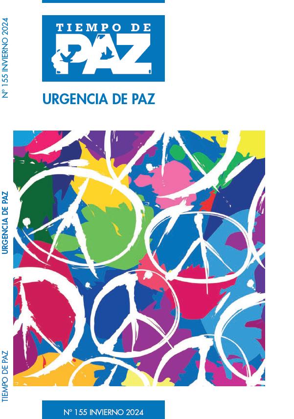 Urgencia de Paz: número 155 de la revista Tiempo de Paz