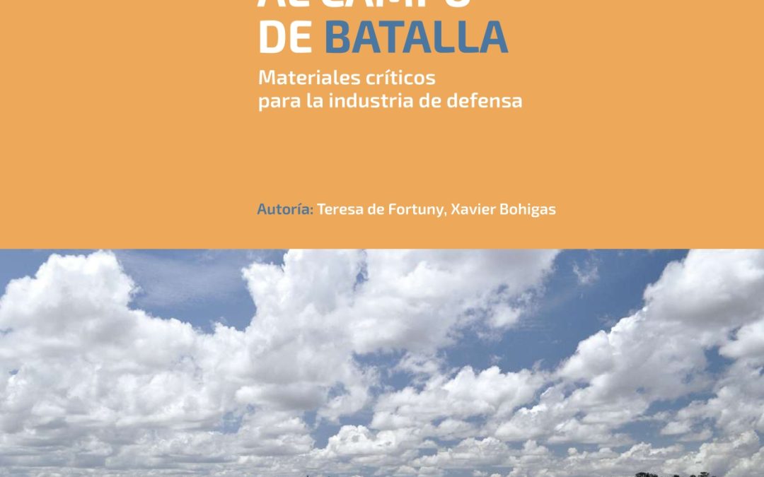 Informe 73: De la mina al campo de batalla. Materiales críticos para la industria de defensa