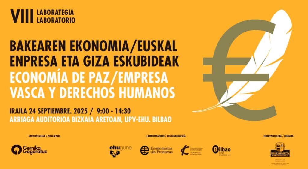 VIII Laboratorio “Economía de Paz, Derechos Humanos y Empresa Vasca”