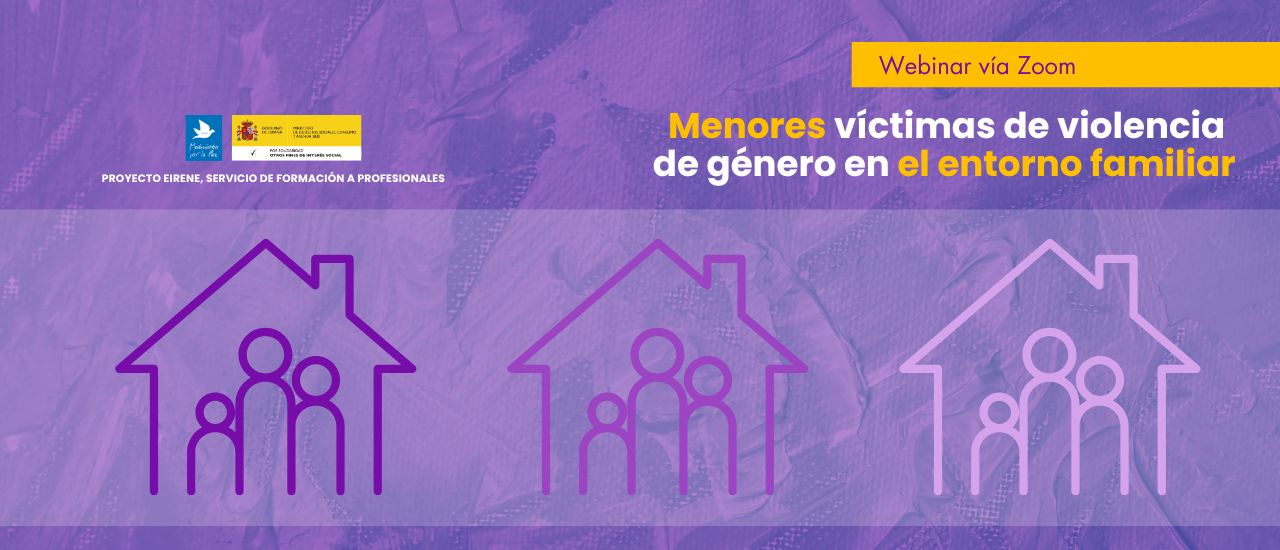Webinar: Menores víctimas de violencia de género en el contexto familiar