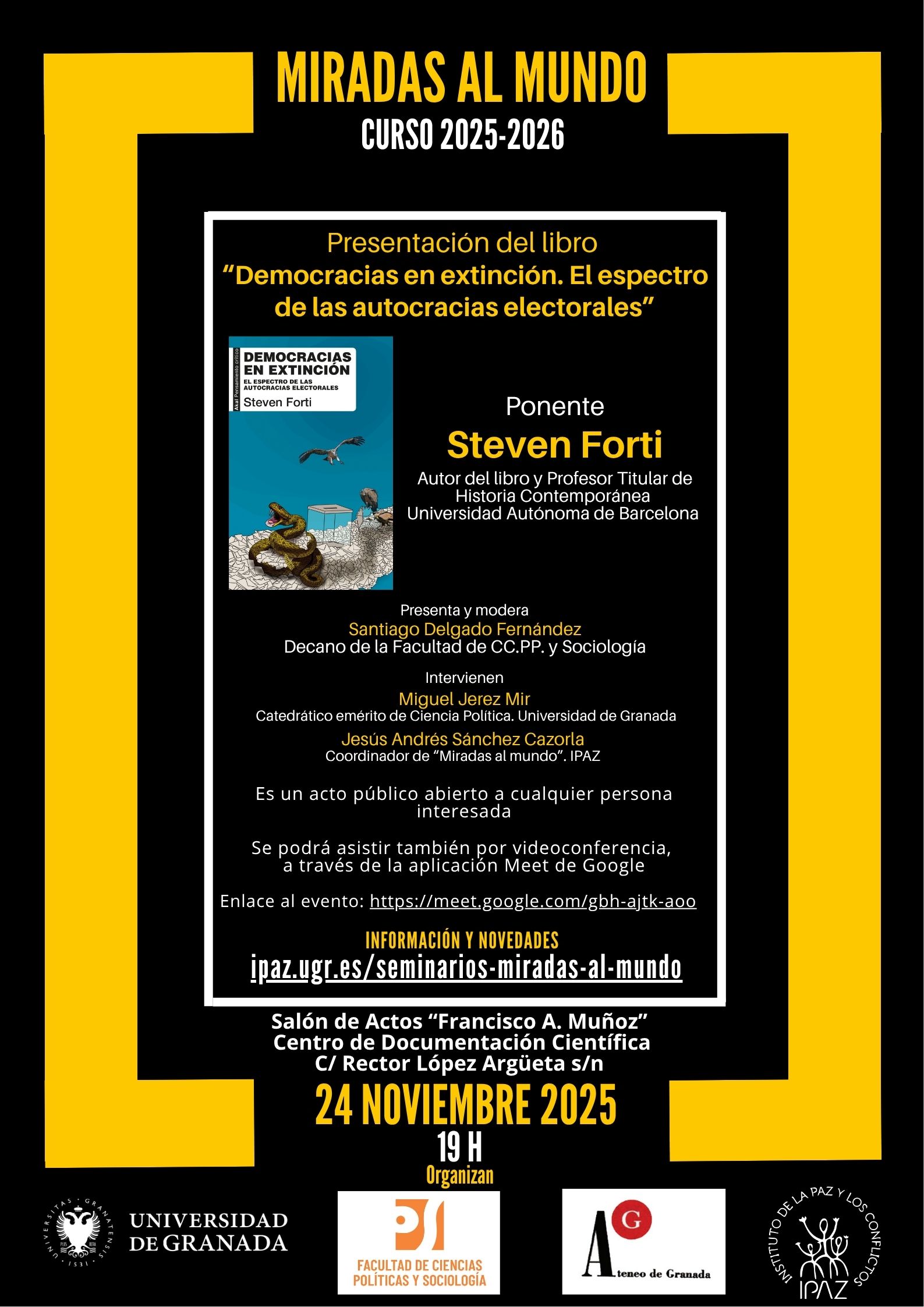 Nueva sesión de Miradas al Mundo: Presentación del libro “Democracias en extinción. El espectro de las autocracias electorales”