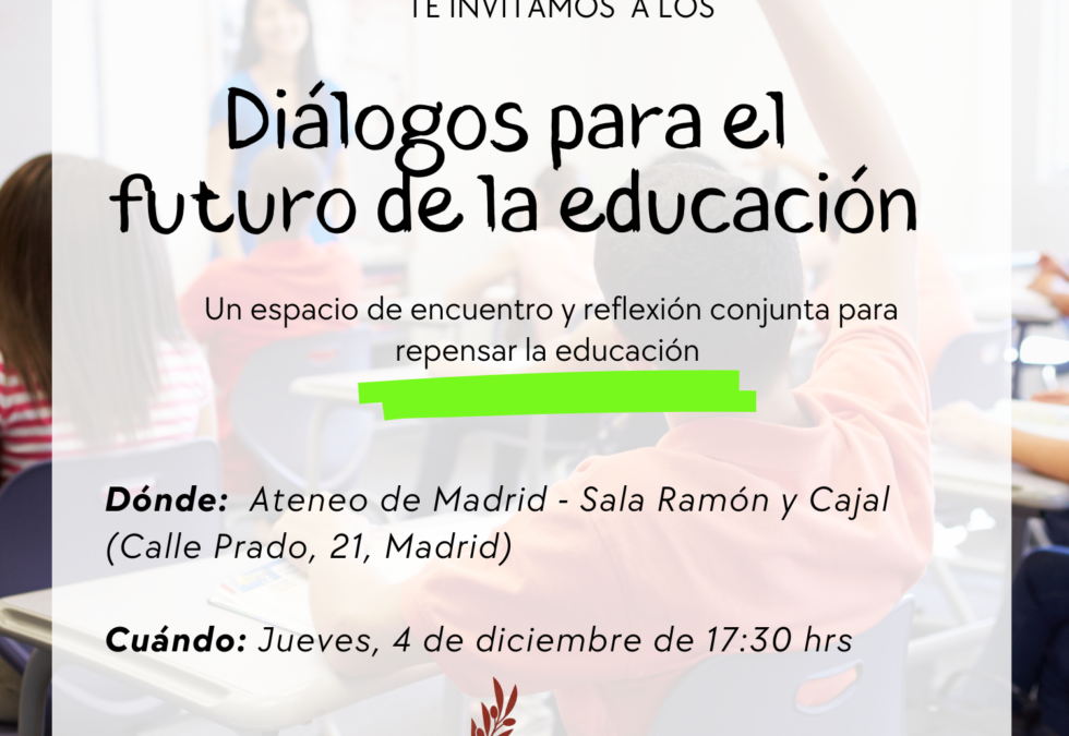 Diálogos para el Futuro de la Educación