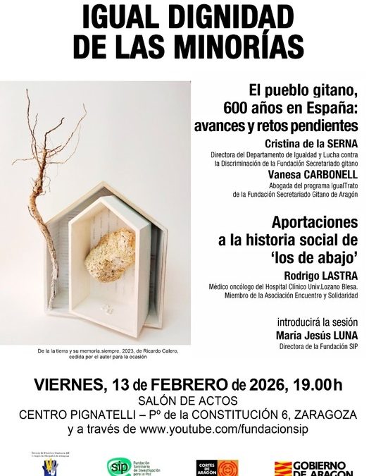 “Igual dignidad de las minorías”: segunda sesión del ciclo Recuperar la humanidad en Zaragoza
